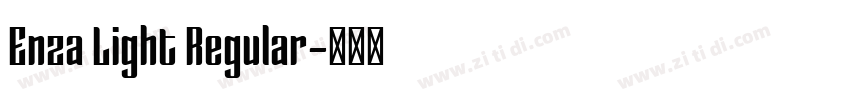 Enza Light Regular字体转换
